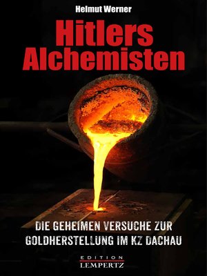 cover image of Hitlers Alchemisten